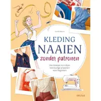 Zuidnederlandse Uitgeverij (ZNU) Kleding naaien zonder patronen