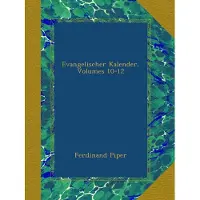 Merkloos Evangelischer Kalender - Volumes 10-12