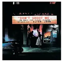 UNIVERSAL M CNT Elton John - Don't Shoot Me I'm Only the Piano Player (2 LPs)