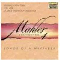 Cd Mahler: Symphony no 4, Songs of a Wayfarer / Levi, Von Stade
