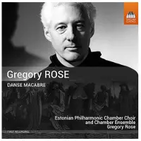 OUTHERE Estonian Philharmonic Chamber Choir And Estonian Philharmonic Chamber Ensemble, Gregory Rose - Danse Macabre (CD)