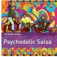 Coast2Coast Various Artists - The Rough Guide To Psychedelic Salsa (CD)