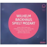 OUTHERE Wilhelm Backhaus - Backhaus Spielt Mozart (CD)