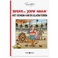 Persoonlijk stripboek - Suske en Wiske 'Het geheim van de gladiatoren' (Hardcover)